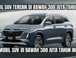 Mobil SUV Terbaik di Bawah 300 Juta Tahun Ini