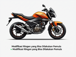 Modifikasi Ringan yang Bisa Dilakukan Pemula