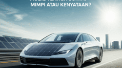 Mobil Tenaga Surya: Mimpi atau Kenyataan?