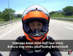 Seberapa Aman Helm Half Face untuk Berkendara Jauh?