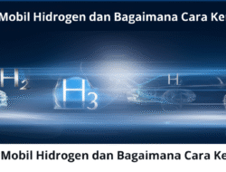 Apa Itu Mobil Hidrogen dan Bagaimana Cara Kerjanya?